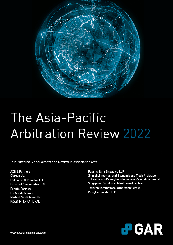 The Asia-Pacific Arbitration Review 2022