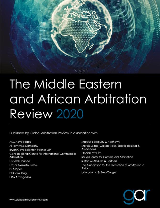 The Middle Eastern and African Arbitration Review 2020